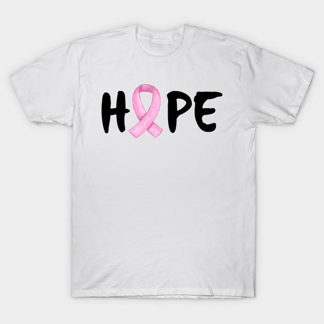 'Hope' Cancer Ribbon Awareness Shirt T-Shirt by ourwackyhome